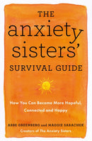 Anxiety Sisters'' Survival Guide