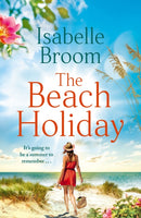 The Beach Holiday : Sunshine fills the pages! Escape to The Hamptons and fall in love-9781529383720