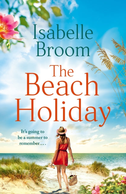 The Beach Holiday : Sunshine fills the pages! Escape to The Hamptons and fall in love-9781529383720