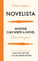 Novelista : Anyone can write a novel. Yes, even you.-9781529384833