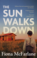 The Sun Walks Down : 'Steinbeckian majesty' - Sunday Times-9781529389869