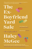 The Ex-Boyfriend Yard Sale : From the creator of the Edinburgh Festival sell out hit AGE IS A FEELING-9781529391527