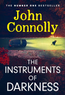 The Instruments of Darkness : A Charlie Parker Thriller-9781529391862