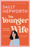 The Younger Wife : An unputdownable new domestic drama with jaw-dropping twists-9781529392357
