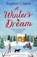 A Winter's Dream : An incredibly heart-warming and feel-good cosy read for Christmas-9781529392838