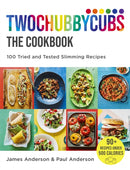 Twochubbycubs The Cookbook : 100 Tried and Tested Slimming Recipes-9781529398038