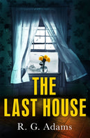 The Last House : an intense psychological thriller of locked doors and family secrets-9781529404715