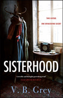 Sisterhood : A heartbreaking mystery of family secrets and lies-9781529405736