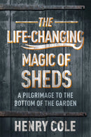 The Life-Changing Magic of Sheds-9781529406566