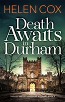Death Awaits in Durham : The Kitt Hartley Yorkshire Mysteries Book 4-9781529410365