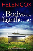 A Body by the Lighthouse : The Kitt Hartley Yorkshire Mysteries Book 6-9781529410402