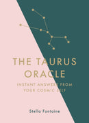 The Taurus Oracle : Instant Answers from Your Cosmic Self-9781529412307