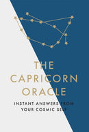 The Capricorn Oracle : Instant Answers from Your Cosmic Self-9781529412376