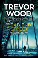 Dead End Street : Heartstopping conclusion to a prizewinning trilogy about a homeless man-9781529414813