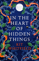 In the Heart of Hidden Things-9781529414875