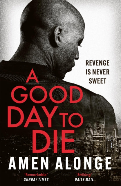 A Good Day to Die-9781529415216