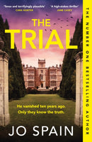 The Trial : the twisty, addictive thriller from the author of DON'T LOOK BACK-9781529419252