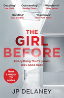 The Girl Before : The addictive million-copy bestseller - now a major must-watch TV series-9781529419405
