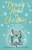 Driving Home for Christmas : A hilarious festive rom-com to warm your heart on cold winter nights-9781529421460