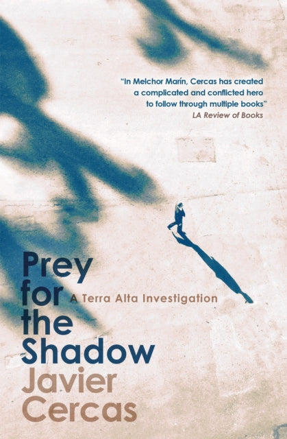 Prey for the Shadow : A Terra Alta Investigation-9781529422511