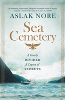 The Sea Cemetery : Secrets and lies in a bestselling Norwegian family drama-9781529424355
