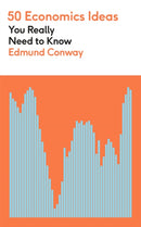 50 Economics Ideas You Really Need to Know