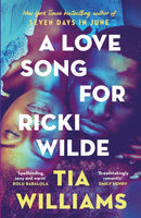 A Love Song for Ricki Wilde : the epic new romance from the author of Seven Days in June-9781529426168