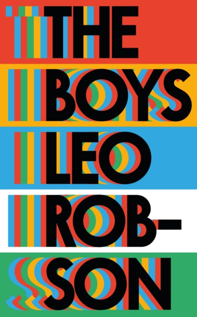 The Boys : a fresh and original debut about family, friendship and love-9781529428186