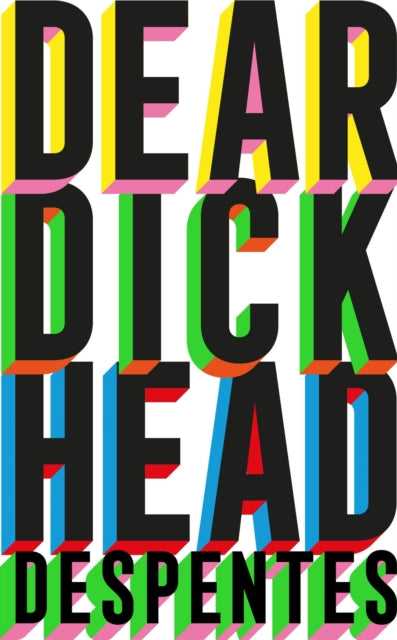 Dear Dickhead-9781529430806