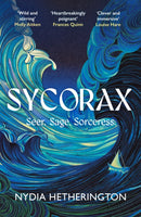 Sycorax : a captivating reimagining of Shakespeare's most powerful witch-9781529431094