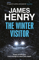 The Winter Visitor : the explosive new thriller set in the badlands of Essex-9781529431742