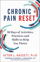 Chronic Pain Reset : 30 Days of Activities, Practices and Skills to Help You Thrive-9781529435764