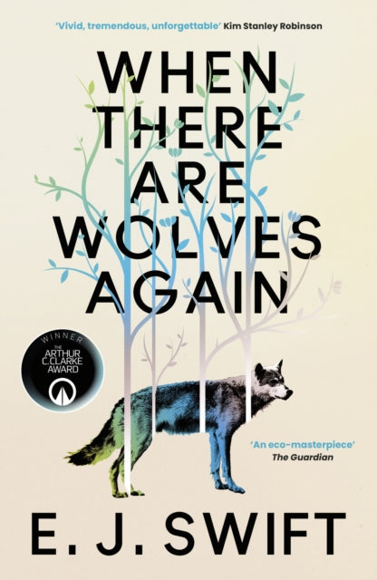 When There Are Wolves Again