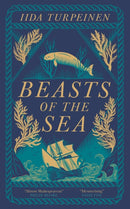Beasts of the Sea : A heartbreaking fictional elegy to one of the world's most iconic lost creatures, the Steller's Sea Cow-9781529438307