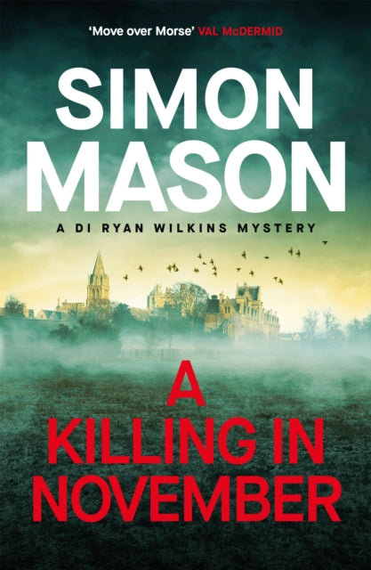 A Killing in November : a razor-sharp Oxford mystery-9781529438413
