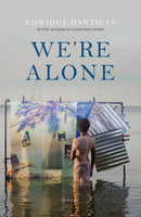 We''re Alone