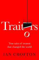 Traitors and Turncoats