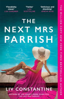 The Next Mrs Parrish : The gripping, twisty cat-and-mouse thriller-9781529440102