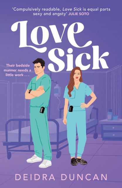 Love Sick : Grey's Anatomy meets The Hating Game in this fiery enemies-to-lovers romcom-9781529442090