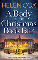 A Body at the Christmas Book Fair : A festive cosy mystery-9781529442175