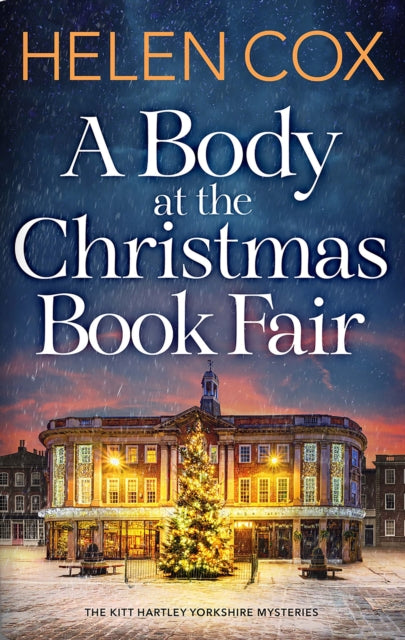 A Body at the Christmas Book Fair : A festive cosy mystery-9781529442175