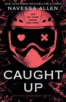 Caught Up : the brand new sizzling dark romance from the author of TikTok sensation Lights Out-9781529442427