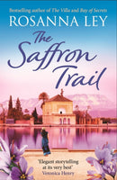 The Saffron Trail : a stunning escapist novel of long-hidden family secrets-9781529443158