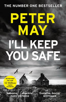 I'll Keep You Safe : A stunning standalone crime thriller from the incredible mind behind The Lewis Trilogy-9781529443998