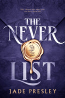 The Never List : a steamy, why-choose romantasy perfect for fans of Blood of Hercules, Bonded by Thorns and From Blood and Ash-9781529445084