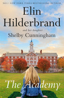 The Academy : the completely addictive novel set at an elite New England boarding school-9781529445237