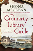 The Cromarty Library Circle : From the author of The Bookseller of Inverness comes an atmospheric and immersive historical novel-9781529445497