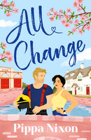 All Change : the utterly addictive, small-town spicy romance-9781529446098