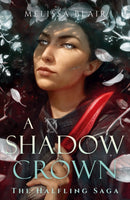 A Shadow Crown : The Halfling Saga Book 2-9781529448023