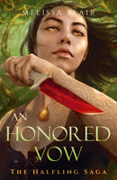 An Honored Vow : The Halfling Saga Book 4-9781529448085